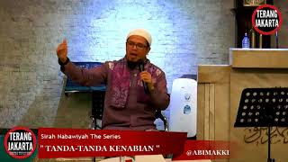 Sirah Nabawiyah The Series - VOL. 18 - TANDA-TAMDA KENABIAN - ABI MAKKI