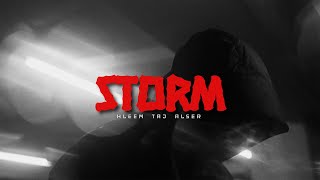 Hleem Taj Alser - Storm ( , Prod by Ali Pix)