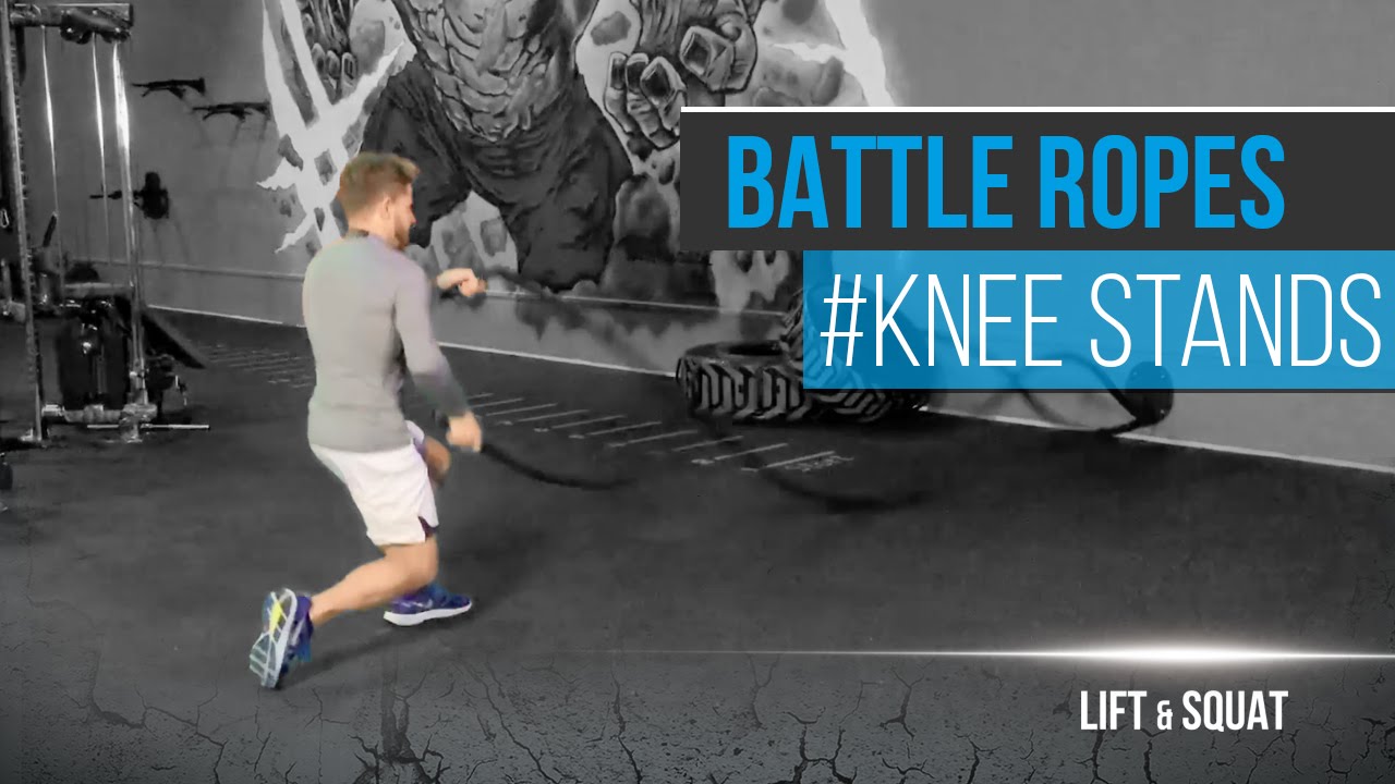 BATTLE ROPES TRAINING - Knee Stands