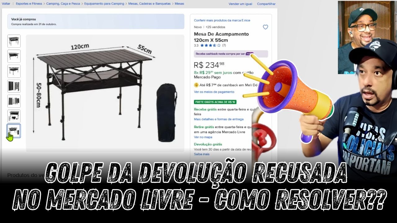GOLPE DA DEVOLUÇÃO RECUSADA NO MERCADO LIVRE  - COMO RESOLVER?