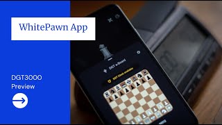 WhitePawn App | DGT3000 Chess Clock Preview screenshot 3