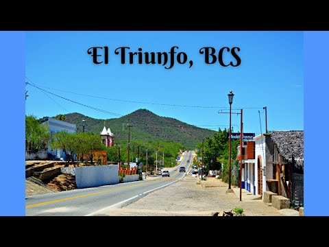 A Quick Stop in El Triunfo, Baja (Road Trip Diaries)