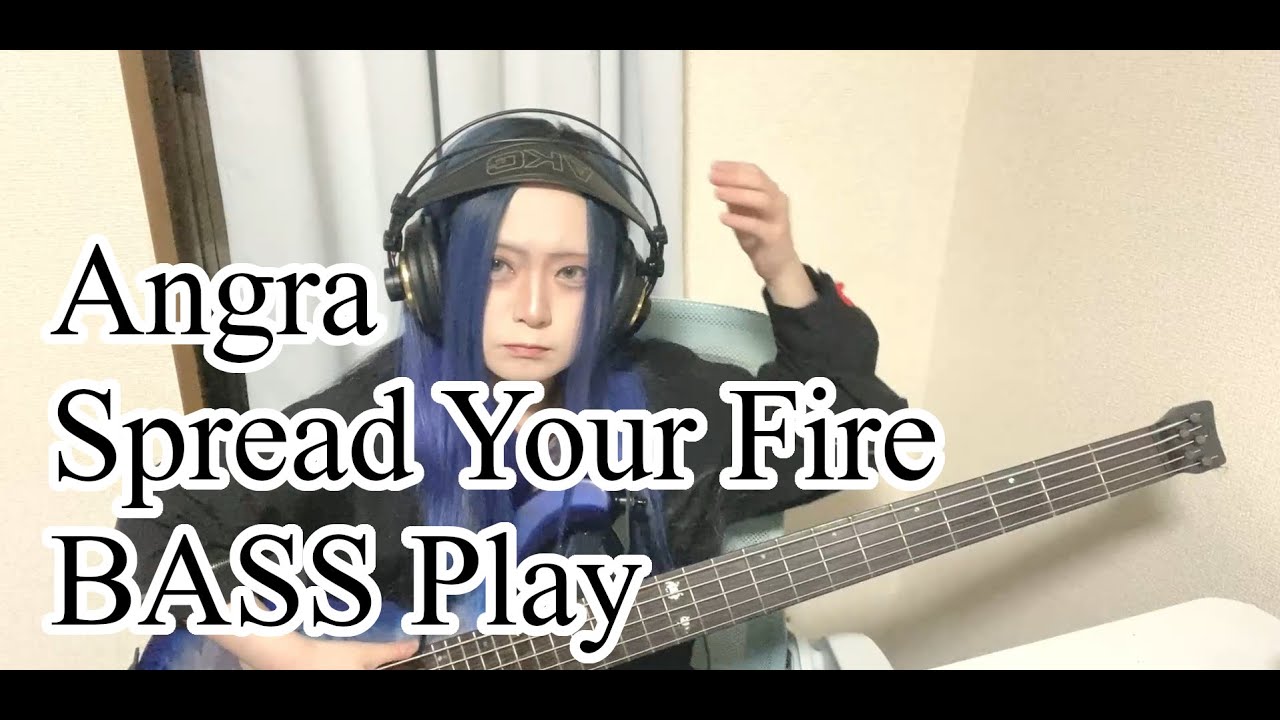 「Spread Your Fire - Angra」【BASS Play】