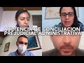 AUDIENCIA DE CONCILIACIÓN PREJUDICIAL ADMINISTRATIVA | COLOMBIA| ABOGADOS LITIGANTES