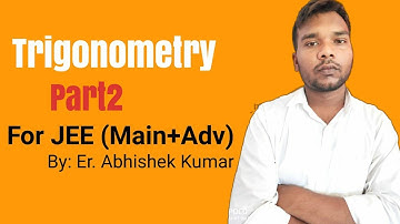 Trigonometry/By Abhishek Sir/Origin Mathematics