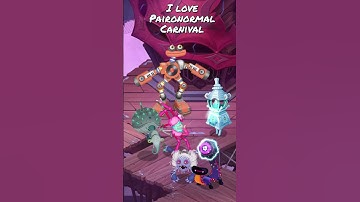Major Paironormal Carnival is such a good island || My Singing Monsters Fanmade #fanmade #mobileapp