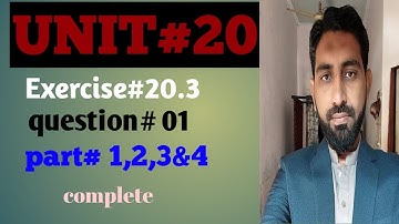 Exercise 20.3 Class 10 |q1 part 1,2,3&4| Ex 20.3 Class X question#1(part-1,2,3&4) Complete
