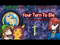 Broelle's Turn to Die (Your Turn to Die BLIND) - #1 | EX-COMMUNICATED SERIES