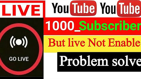 1k subscriber complete live stream not enable|Youtube live streaming problem solve 2020|
