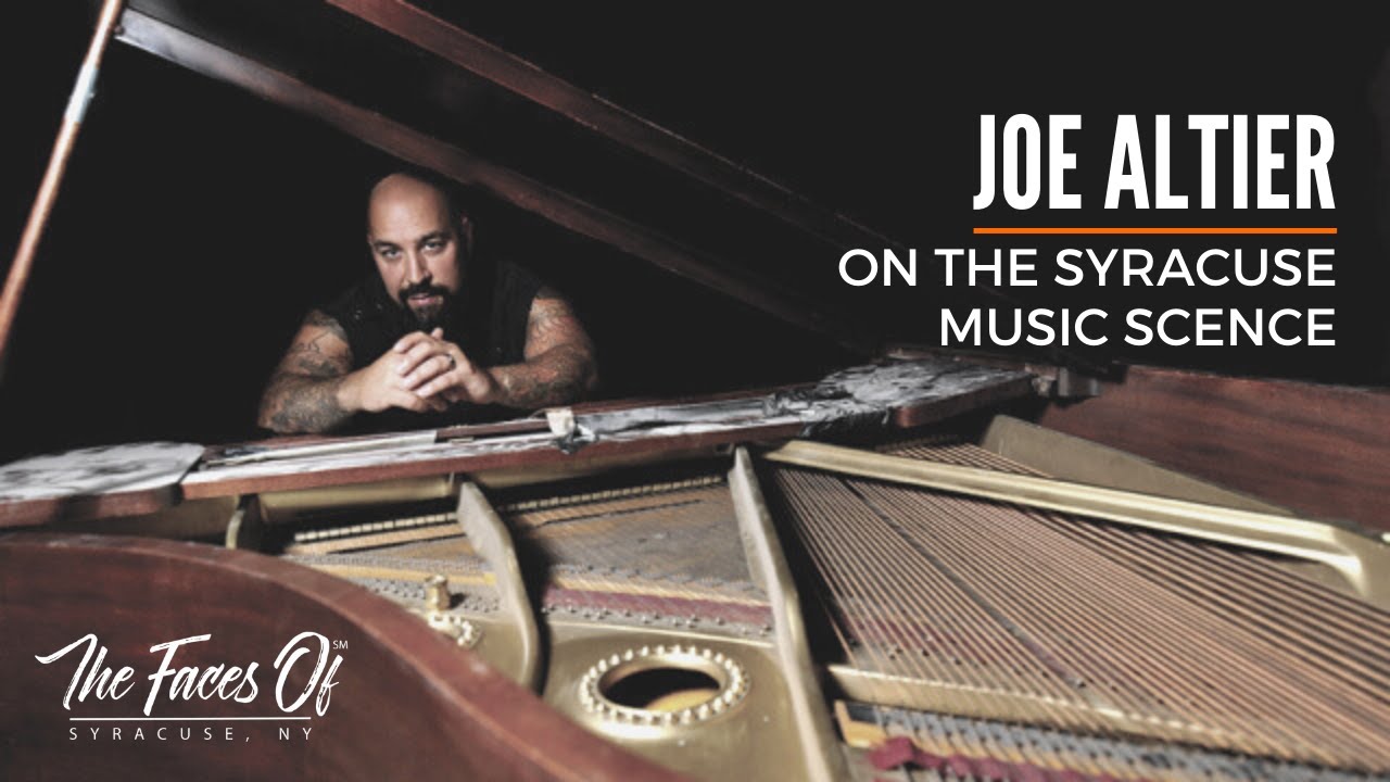 Joe Altier: The Syracuse Music Scene - The Faces of Syracuse