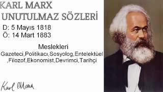 KARL MARX'IN UNUTULMAZ 11 SÖZÜ