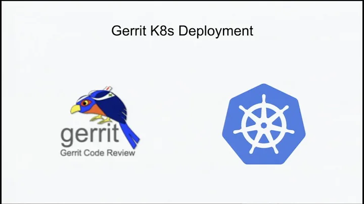 Gerrit Code Review on Kubernetes: upgrade with a snap of a finger