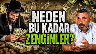 YAHUDİLER NASIL BU KADAR ZENGİN OLDULAR?| Ahmet Anapalı