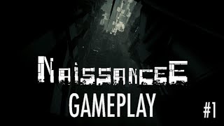 NaissanceE - Let's play FR #1
