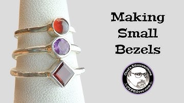 Making Small Bezels:  3 Different Types