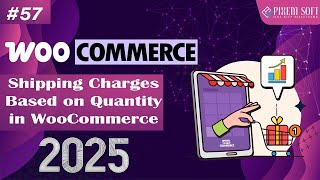 Shipping Charges Based On Quantity In 2025 Woocommerce | WordPress Tutorial 2025 | Hindi/Urdu