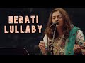 Herati Lullaby - Naria Nour &amp; Mehdi Aminian - Roots Revival Series Afghanistan