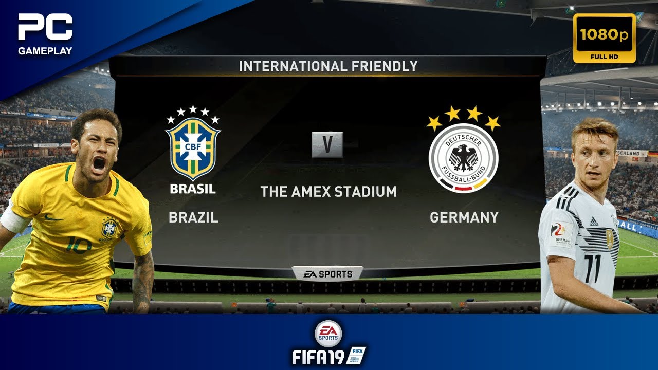 FIFA 19 | Brazil vs Germany | PC Gameplay | 1080p HD