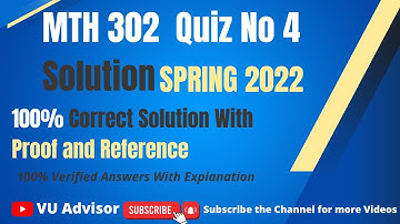 mth302 quiz 4 2022| mth302 quiz 4 solution spring 2022| Mth302 Quiz 4 2022| Mth302 quiz 4 solution