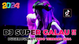 DJ SUPER GALAU !! DJ BERJUANG SAMPAI MATI | DUGEM FUNKOT INDO TERBARU 2024