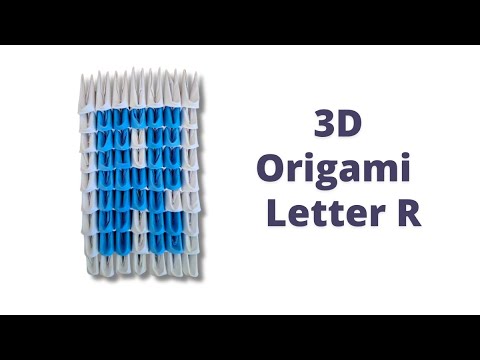 Origami Letter R How To Make 3D Origami Letter R | Modular Origami Letter R | DIY ...