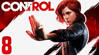 Control - Part 8 - The Face of the Enemy (Gameplay / Walkthrough)
