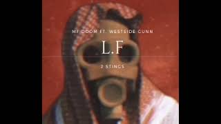MF Doom Ft. Westside Gunn - 2 Stings (L.F DESERT STORM REMIX)