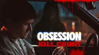 Obsession (2026) - KILL COUNT S02 / TRIBUTE