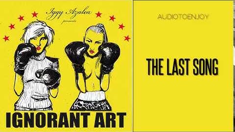 Iggy Azalea - The Last Song (Audio)