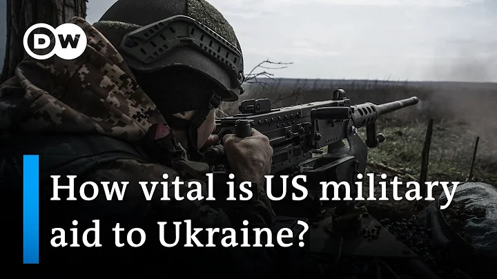 US approves 'final' military aid package to Ukraine | DW News - DayDayNews