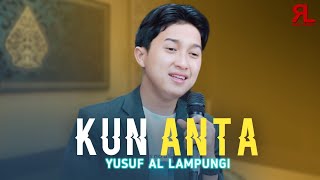 KUN ANTA - M Yusuf Al Lampungi (Cover)