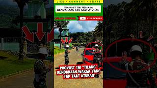 PROVOST TNI TILANG KENDARAAN? #shorts #tni #calonkopral #provost