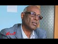 "ከፖለቲካ አንጻር እኔም የተጠናከረ ህወሓት አልፈልግም" አቶ ገብሩ አስራት@ethiopiareporter