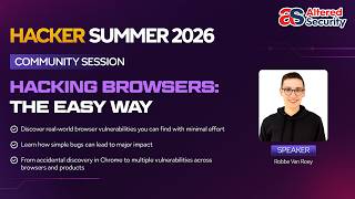 Hacking Browsers: The Easy Way | Hacker Summer 2026 Community Session 1