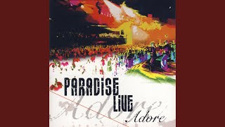 Video thumbnail of "Paradise Live - Hosanna"