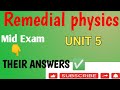 REMEDIAL PHYSICS UNIT 5 MID EXAM@PhysicsRemedial 
