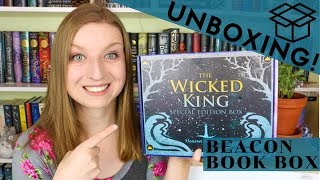 Unboxing | Beacon Book Box-Wicked King Box!