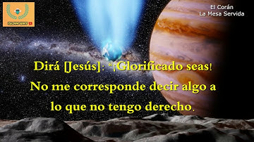سورة المائدة الآية 116/117/ capítulo La Mesa
