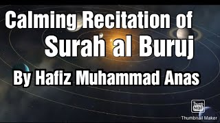 Surah al buruj Beautiful Recitation by Hafiz Muhammad Anas | RAH E NIJAAT