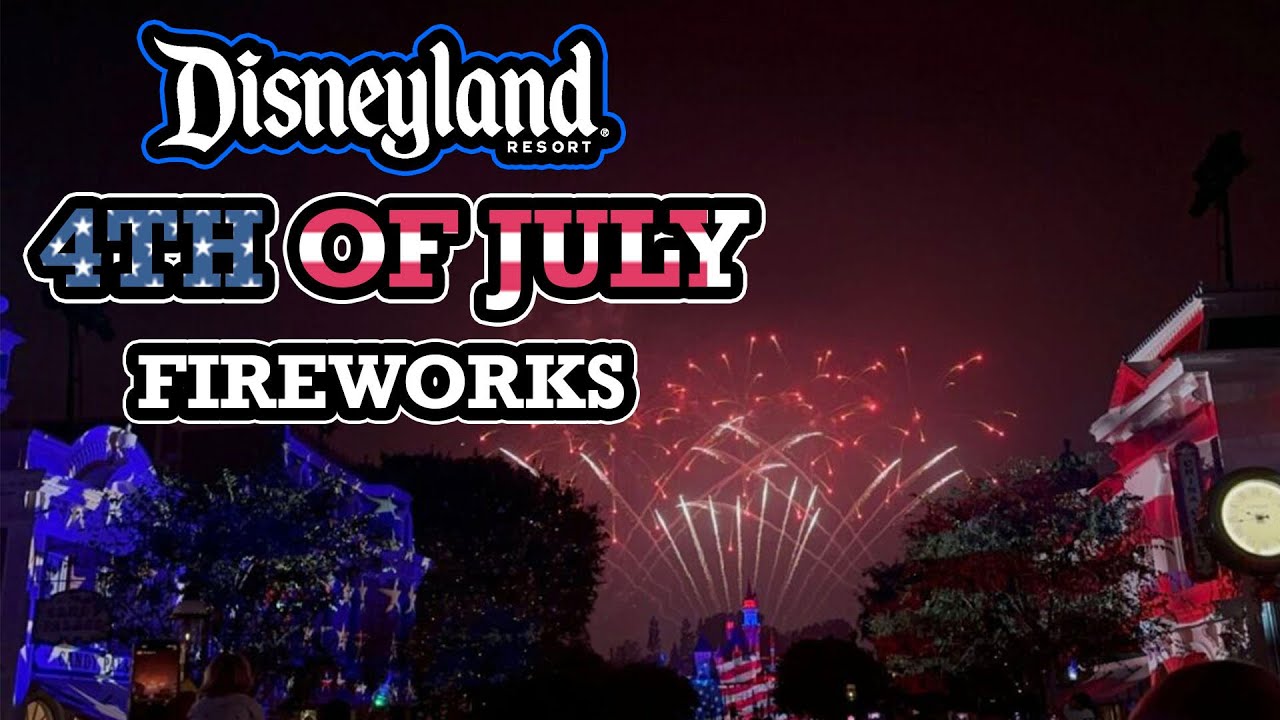 Celebrate America 4th of July Fireworks 2025 - Disneyland Park