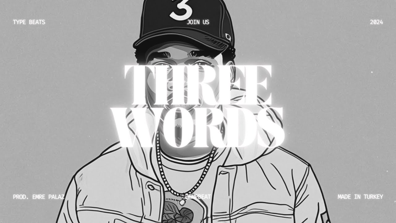 Chance The Rapper Type Beat - 'Three Words' - YouTube