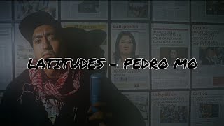 Pedro Mo - Latitudes. Video Lyrics No Oficial
