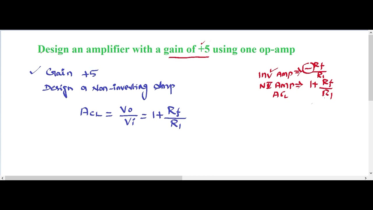 Problem 2 based on op-amp. Design an op-amp with the gain of +5 - YouTube
