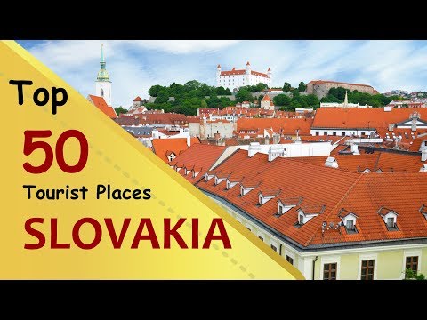 "slovakia"-top-50-tourist-places-|-slovakia-tourism