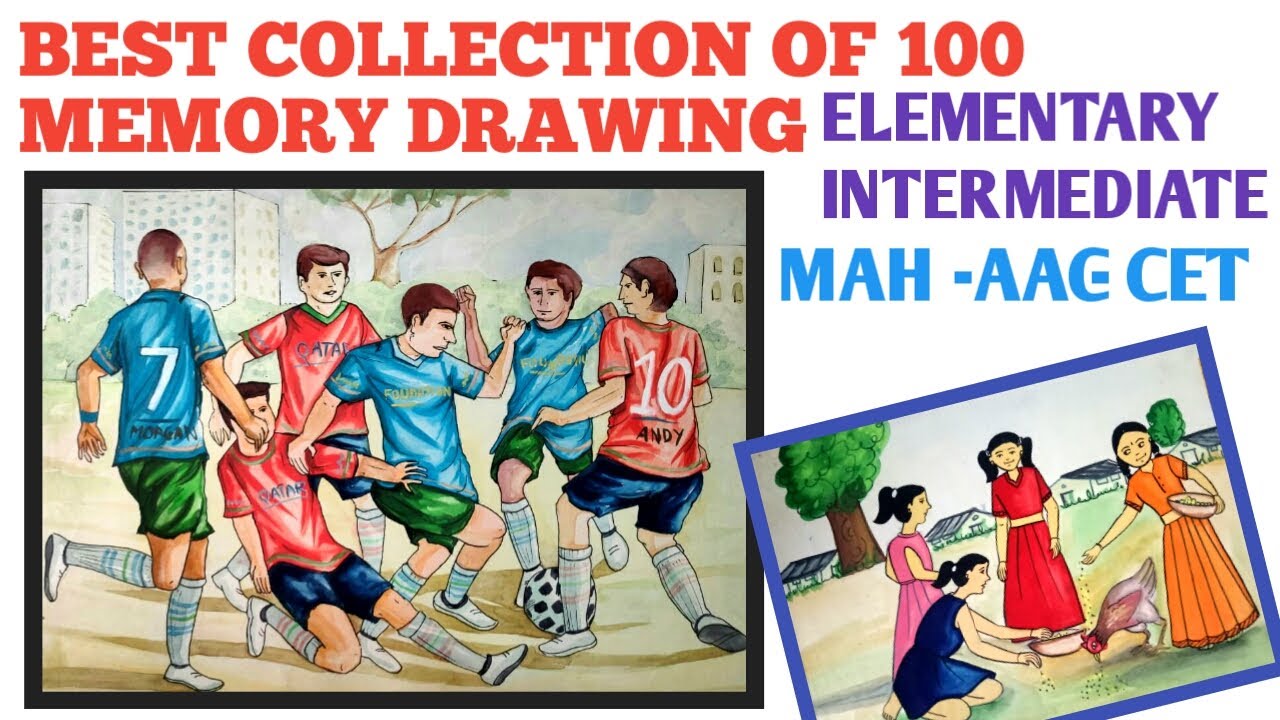 100 Best collection of memory drawing for Elementary,Intermediate ...