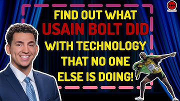 Usain Bolt Did This With Technology And No One Else Is Doing It!