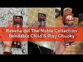 Reseña del The Noble Collection Bendable Child'S Play Chucky