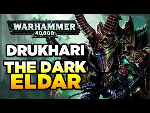 40K - THE DRUKHARI / DARK ELDAR - RACE OVERVIEW | Warhammer 40,000 Lore/History