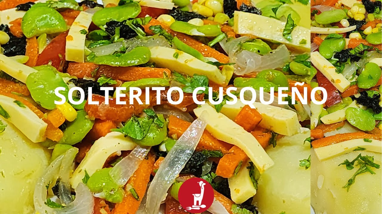 SOLTERO CUSQUEÑO de Habas Verdes/Receta Delicias Cusqueñas Perú/Cocina Peruana