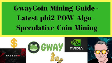 GwayCoin Mining Guide - Latest phi2 POW Algo - Speculative Coin Mining